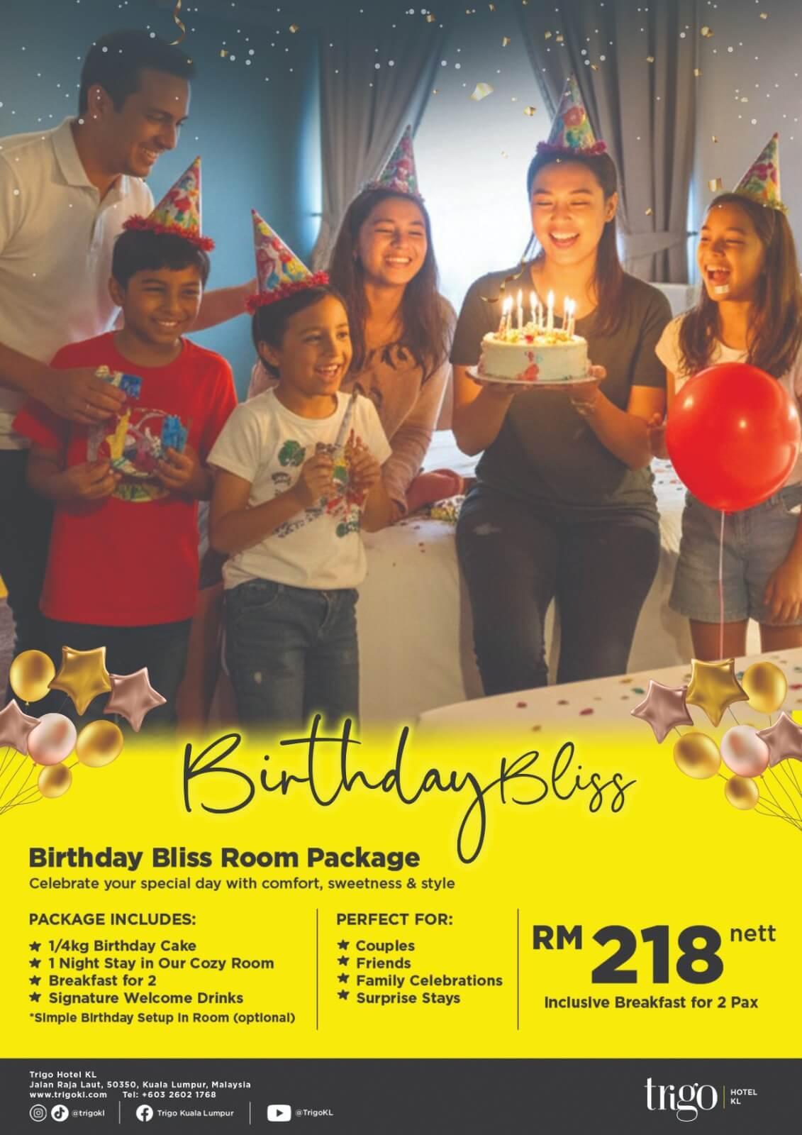Birthday Bliss Package.  Trigo Hotel KL Kuala Lumpur